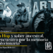 “Hip Hop y saber ancestral, un encuentro por la memoria revolucionaria”