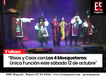 “Risas y Caos con Los 4 Mosqueteros:Única Función este sábado 12 de octubre»