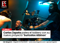 Carlos Zapata patea el tablero con su nuevo proyecto ‘Suricatos Albinos’